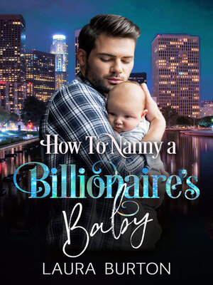 cover image of How to Nanny a Billionaire's Baby